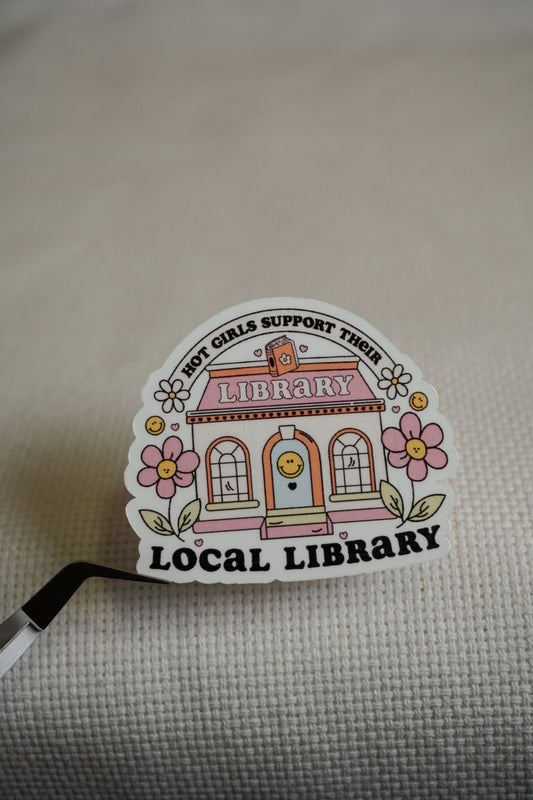 Hot Girls Support their Local Library Sticker